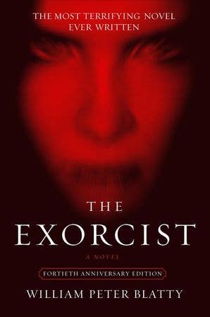 Exorcist, The : William Peter Blatty