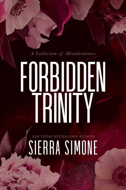 Forbidden Trinity by Sierra Simone: Paperback; 416 pages / English