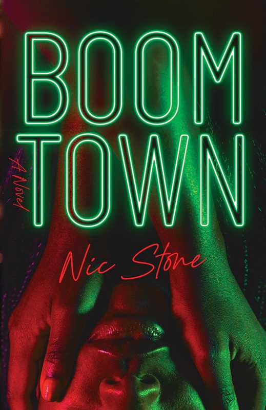 Boom Town by Nic Stone: Hardcover; 288 pages / English