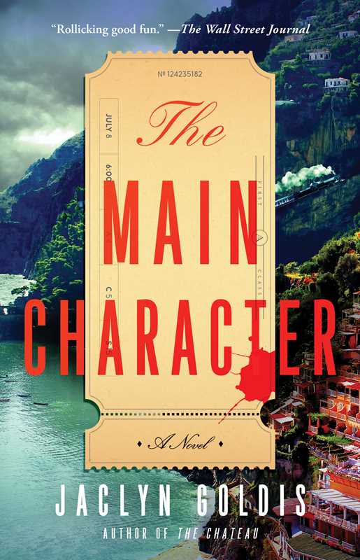 Main Character by Jaclyn Goldis: Paperback; 352 pages / English