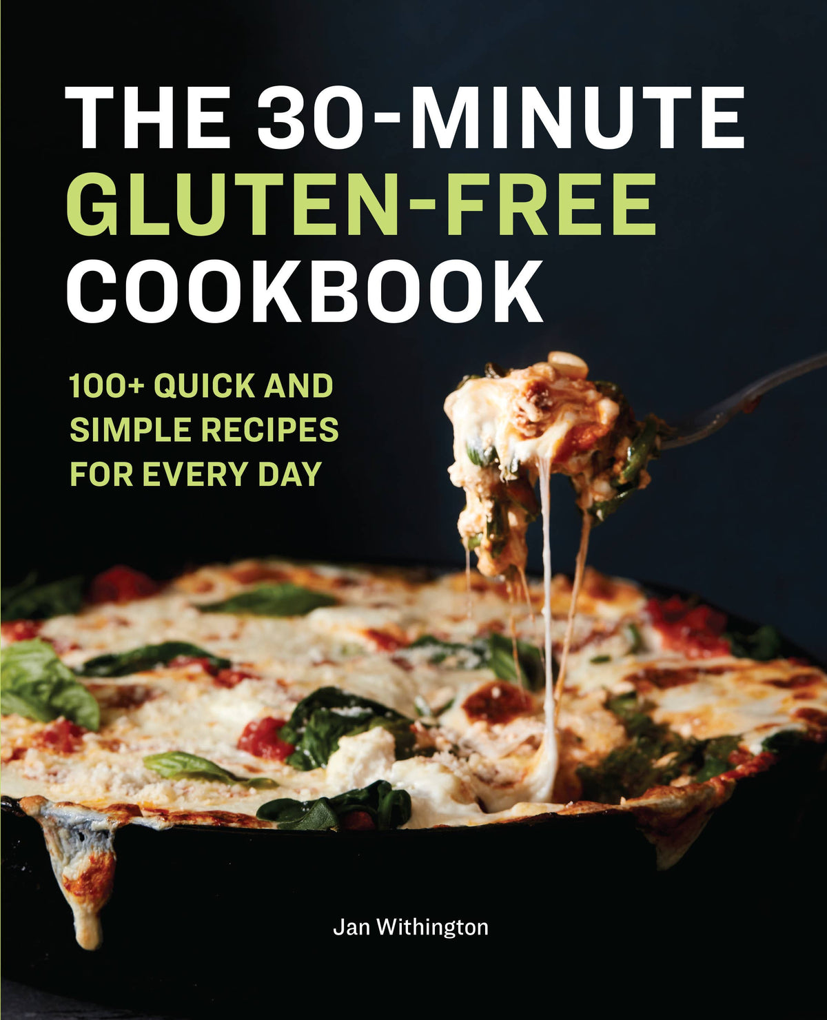 30-Minute Gluten-Free Cookbook