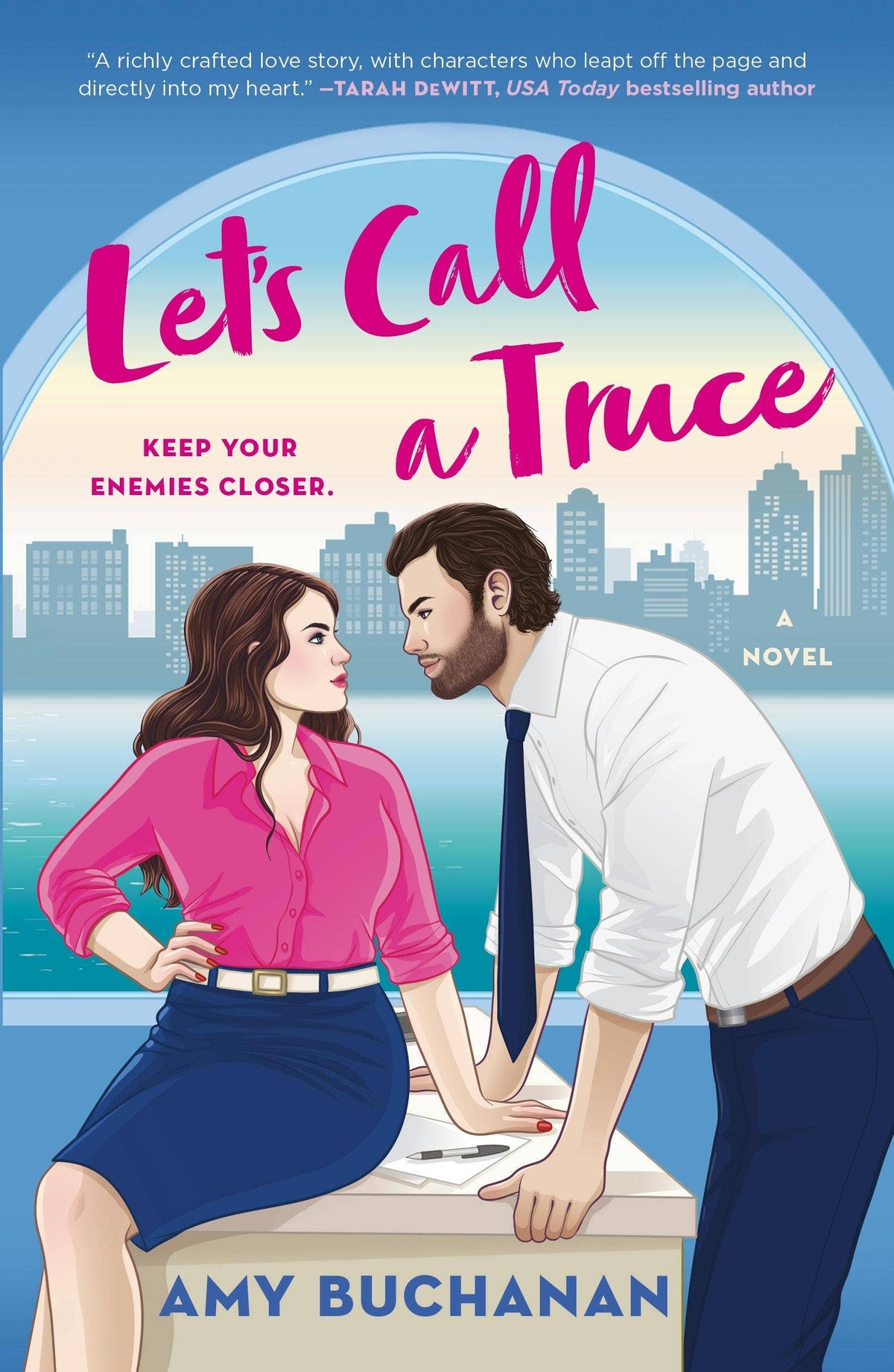 Let's Call A Truce: A Novel