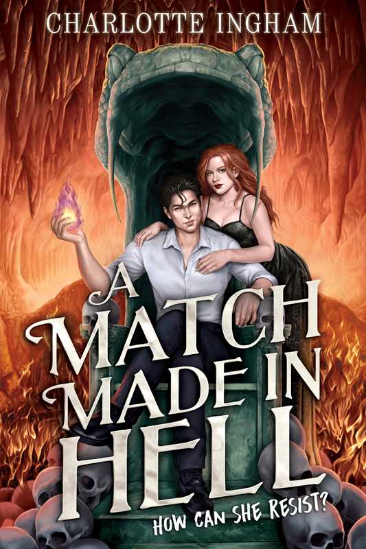 Match Made in Hell by Charlotte Ingham: Paperback; 400 pages / English
