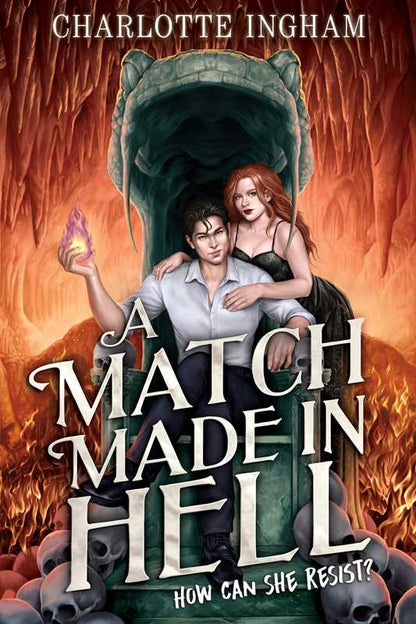 Match Made in Hell by Charlotte Ingham: Paperback; 400 pages / English