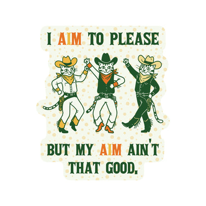 Funny Cute Kitty Cat Sarcastic High Quality Vinyl Sticker