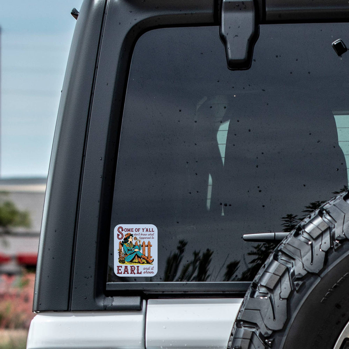 Country Cowgirl Earl Friendship High Quality Vinyl Sticker