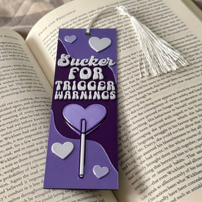 Sucker For Trigger Warning 3D Bookmark