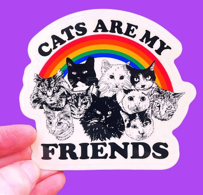 3 Inch Sticker Cats Are My Friends