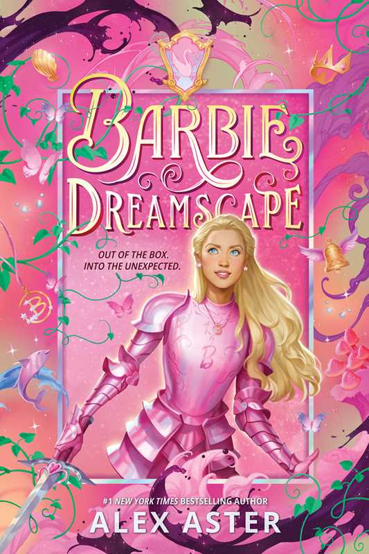 Barbie: Dreamscape by Alex Aster: Hardcover; 336 pages / English