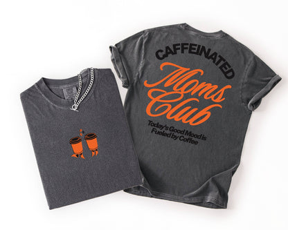 Caffeinated Moms Club | Graphic Tee | Motherhood Everyday Wear: Neon violet / Large