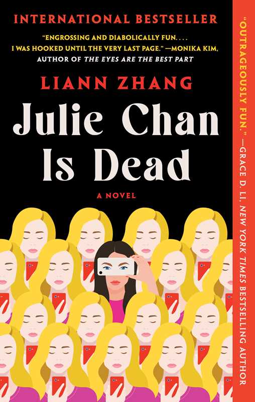 Julie Chan Is Dead by Liann Zhang: Paperback; 320 pages / English
