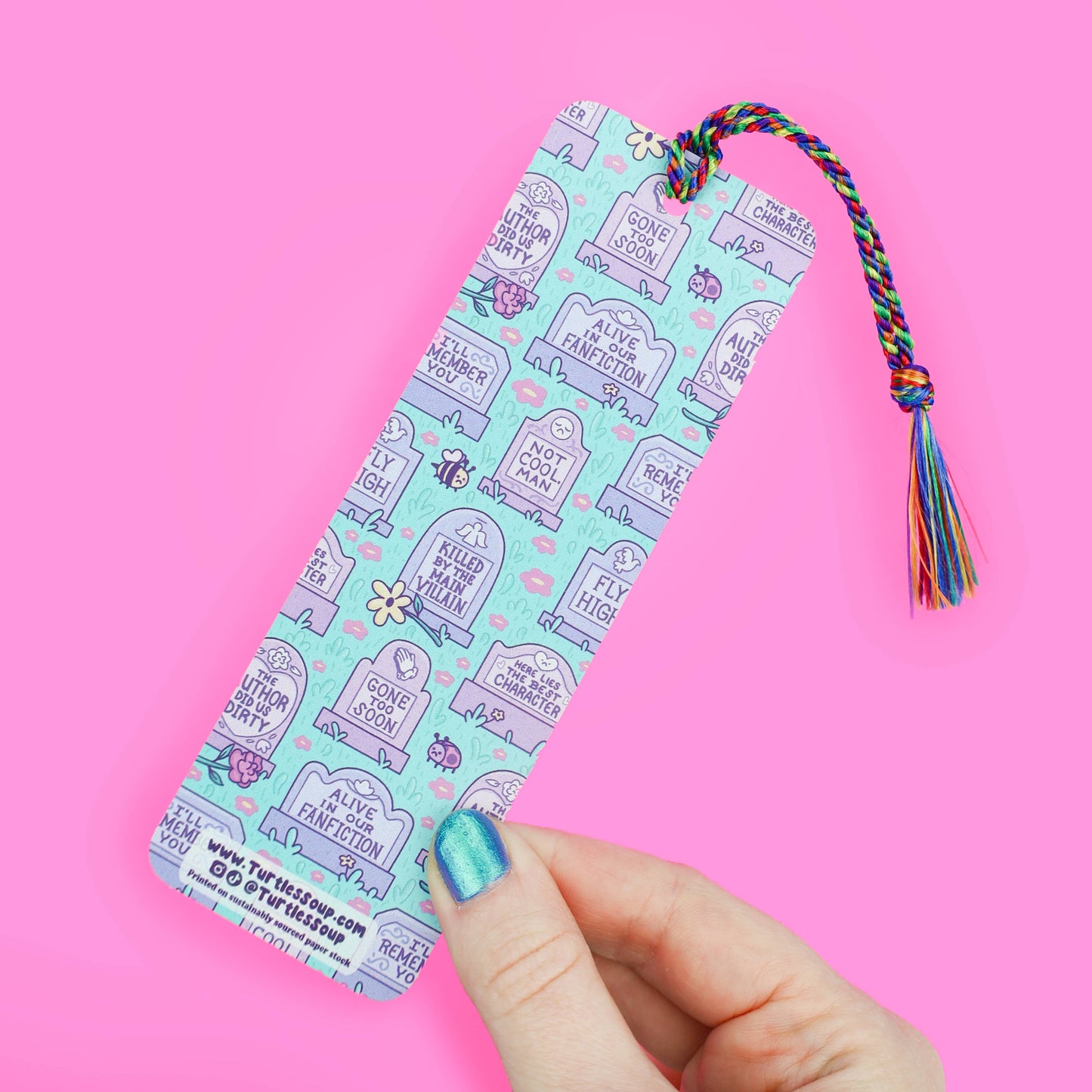 Don't Talk To Me My Favorite Character Just Died Bookmark