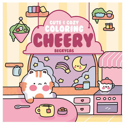 Cute & Cozy Coloring: Cheery by Becky Cas: Paperback; 80 pages / English