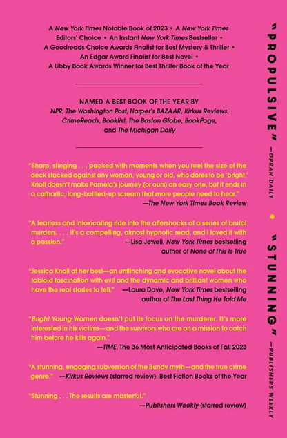 Bright Young Women by Jessica Knoll: Paperback; 400 pages / English