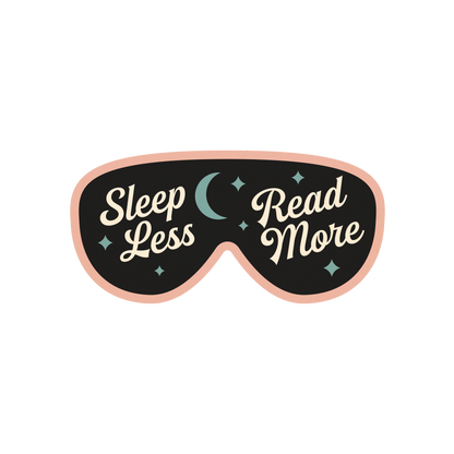 Sleep Less Read More
