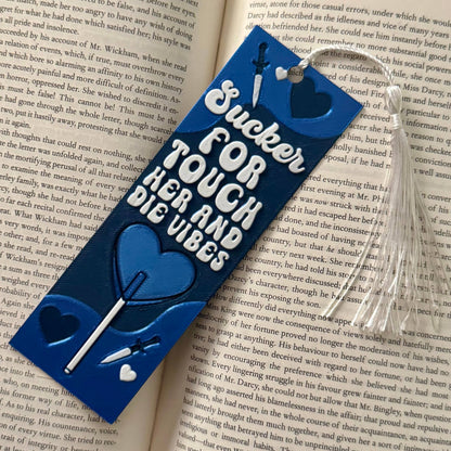 Sucker For Touch Her and Die Vibes 3D Bookmark