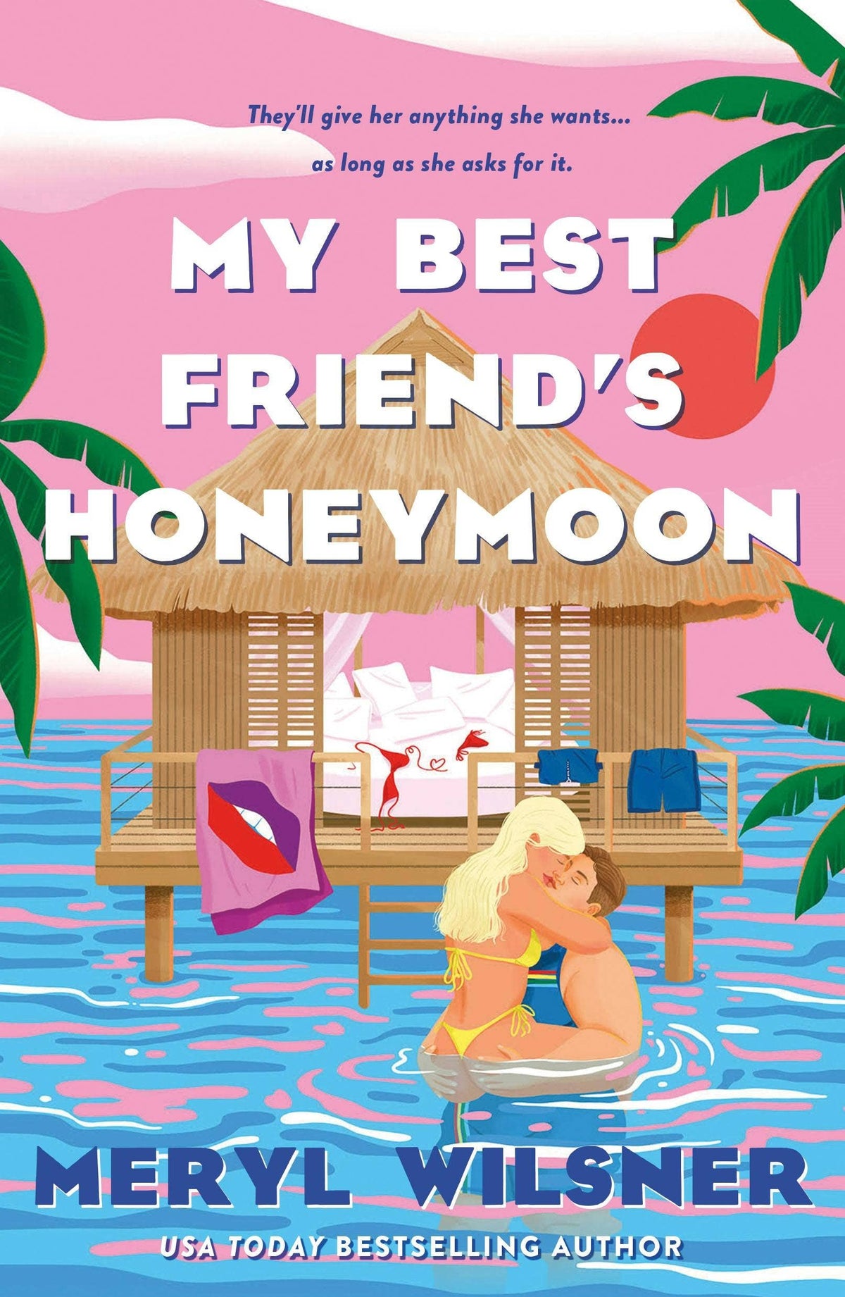 My Best Friend's Honeymoon:  #2