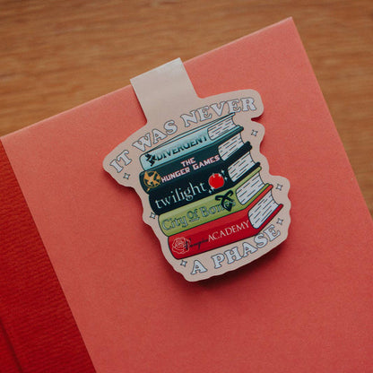 Magnetic Bookmark, It Was Never a Phase