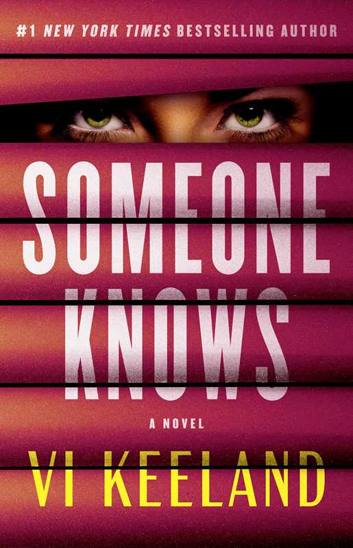 Someone Knows by Vi Keeland: Paperback; 288 pages / English
